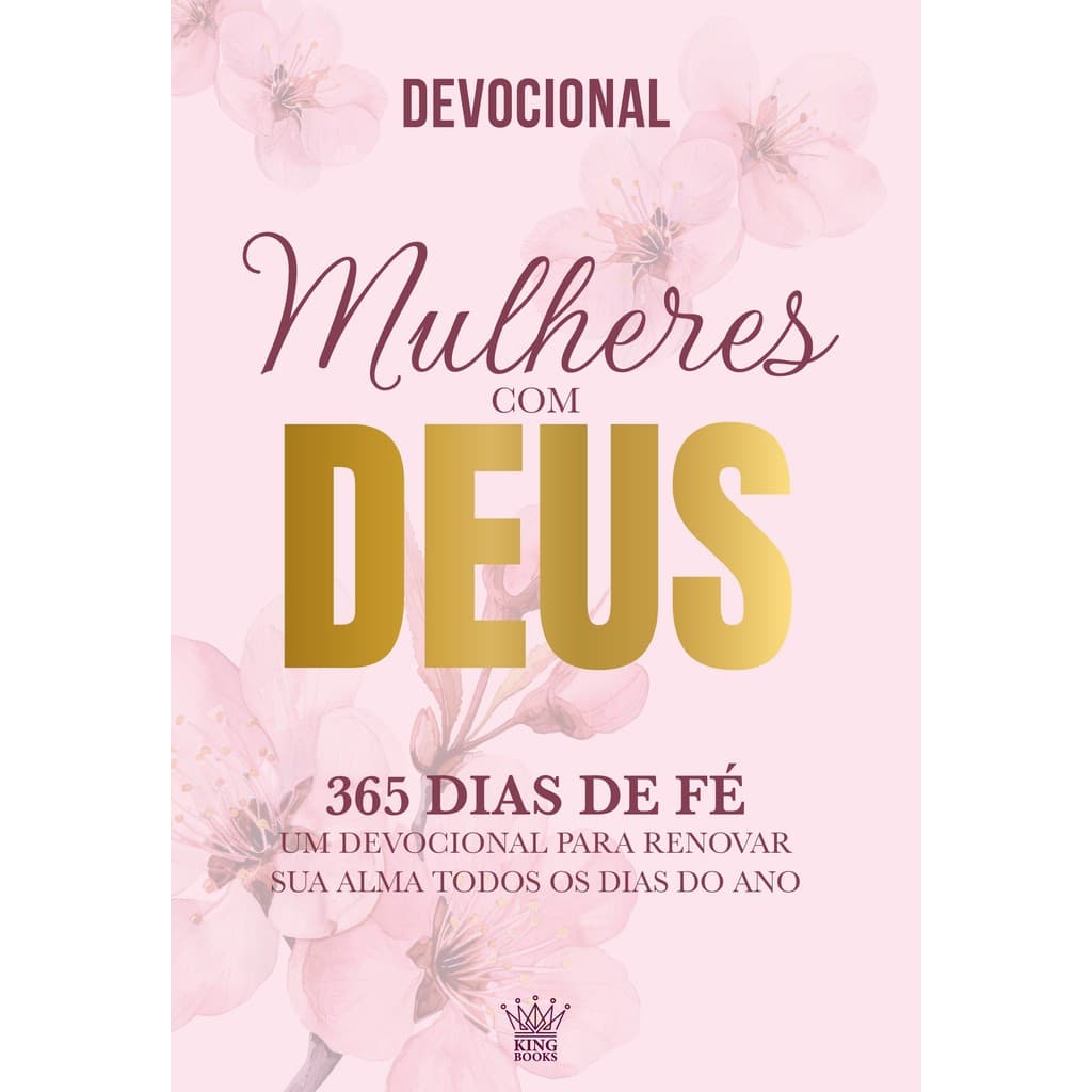 Mulheres com Deus - 365 Dias de Fé - Devocional | Shopee Brasil